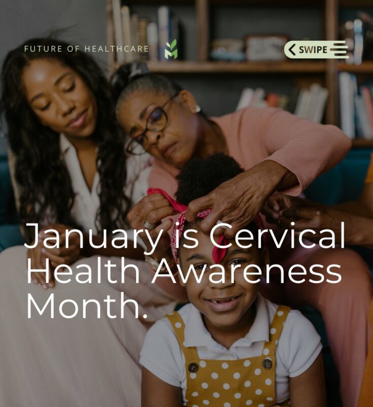 January is Cervical Health Awareness Month