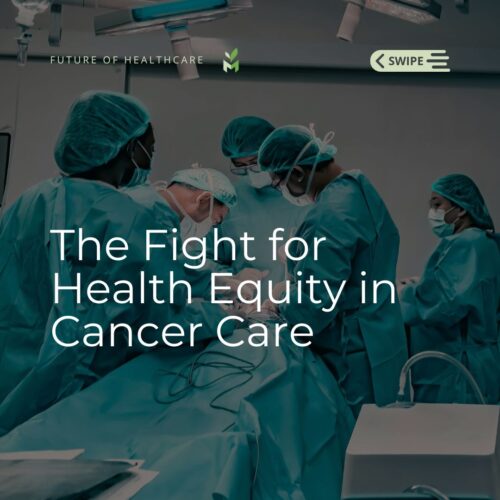 The Fight for Health Equity in Cancer Care